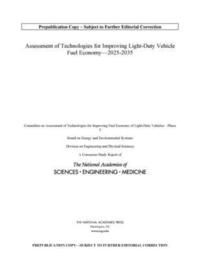 bokomslag Assessment of Technologies for Improving Light-Duty Vehicle Fuel Economy?2025-2035