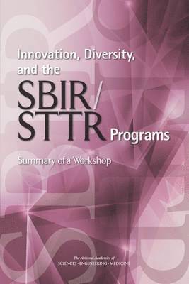 bokomslag Innovation, Diversity, and the SBIR/STTR Programs