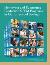National Research Council, Division of Behavioral and Social Sciences and Education, Board on Science Education, Committee on Successful Out-of-School STEM Learning - Identifying and Supporting Productive STEM Programs in Out-of-School Settings, Häftad