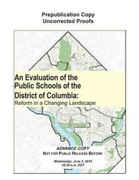 bokomslag An Evaluation of the Public Schools of the District of Columbia