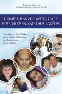 bokomslag Comprehensive Cancer Care for Children and Their Families