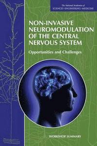 bokomslag Non-Invasive Neuromodulation of the Central Nervous System