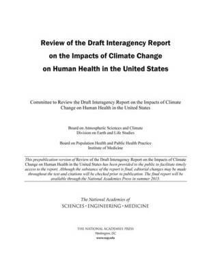 bokomslag Review of the Draft Interagency Report on the Impacts of Climate Change on Human Health in the United States