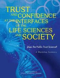 bokomslag Trust and Confidence at the Interfaces of the Life Sciences and Society