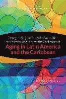 bokomslag Strengthening the Scientific Foundation for Policymaking to Meet the Challenges of Aging in Latin America and the Caribbean