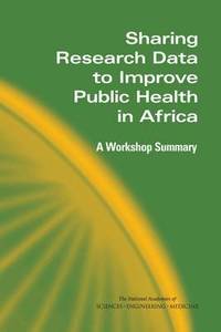 bokomslag Sharing Research Data to Improve Public Health in Africa