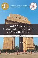 Indo-U.S. Workshop on Challenges of Emerging Infections and Global Health Safety 1