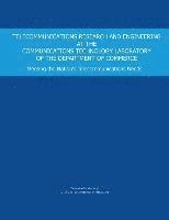 bokomslag Telecommunications Research and Engineering at the Communications Technology Laboratory of the Department of Commerce