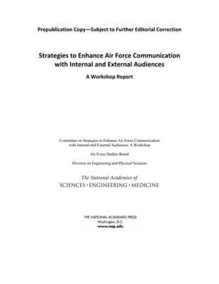 bokomslag Strategies to Enhance Air Force Communication with Internal and External Audiences