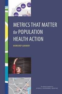 bokomslag Metrics That Matter for Population Health Action