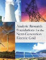 bokomslag Analytic Research Foundations for the Next-Generation Electric Grid