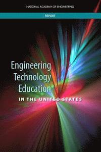 bokomslag Engineering Technology Education in the United States