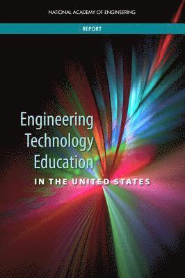 Engineering Technology Education in the United States 1