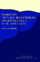 bokomslag Eliminating the Public Health Problem of Hepatitis B and C in the United States