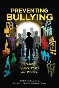 bokomslag Preventing Bullying Through Science, Policy, and Practice