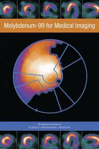 bokomslag Molybdenum-99 for Medical Imaging