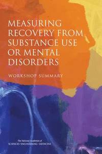 bokomslag Measuring Recovery from Substance Use or Mental Disorders