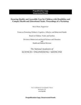 Ensuring Quality and Accessible Care for Children with Disabilities and Complex Health and Educational Needs