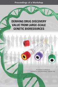 bokomslag Deriving Drug Discovery Value from Large-Scale Genetic Bioresources