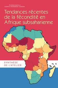 bokomslag Tendances Récentes de la Fécondité en Afrique Subsaharienne