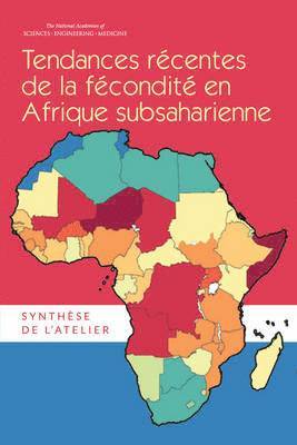bokomslag Tendances Récentes de la Fécondité en Afrique Subsaharienne