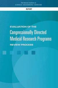 bokomslag Evaluation of the Congressionally Directed Medical Research Programs Review Process
