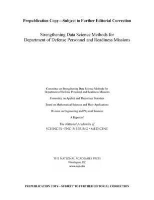 Strengthening Data Science Methods for Department of Defense Personnel and Readiness Missions 1