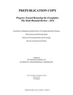 bokomslag Progress Toward Restoring the Everglades