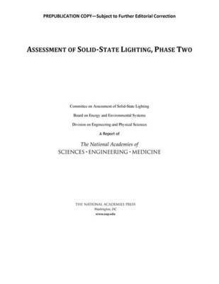 bokomslag Assessment of Solid-State Lighting, Phase Two