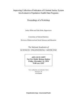 Improving Collection of Indicators of Criminal Justice System Involvement in Population Health Data Programs