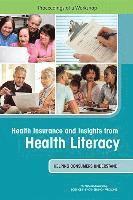 Health Insurance and Insights from Health Literacy 1