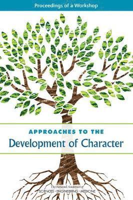 Approaches to the Development of Character