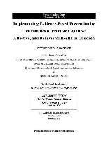 bokomslag Implementing Evidence-Based Prevention by Communities to Promote Cognitive, Affective, and Behavioral Health in Children