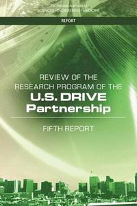 bokomslag Review of the Research Program of the U.S. DRIVE Partnership