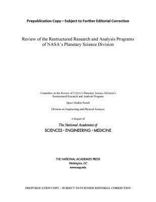 Review of the Restructured Research and Analysis Programs of NASA's Planetary Science Division 1