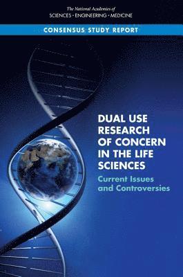 bokomslag Dual Use Research of Concern in the Life Sciences