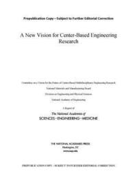 bokomslag New Vision for Center-Based Engineering Research
