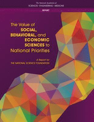 bokomslag Value of Social, Behavioral, and Economic Sciences to National Priorities