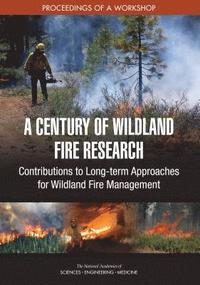 bokomslag A Century of Wildland Fire Research