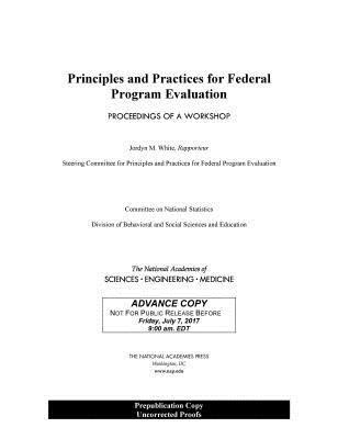 Principles and Practices for Federal Program Evaluation 1