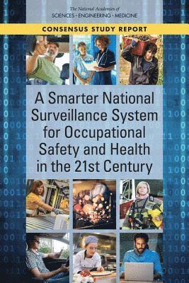 bokomslag Smarter National Surveillance System for Occupational Safety and Health in the 21st Century
