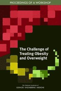 bokomslag Challenge of Treating Obesity and Overweight