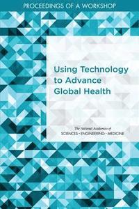 bokomslag Using Technology to Advance Global Health