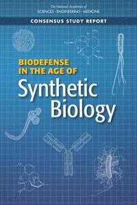 bokomslag Biodefense in the Age of Synthetic Biology