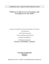 bokomslag Pathways to Discovery in Astronomy and Astrophysics for the 2020s