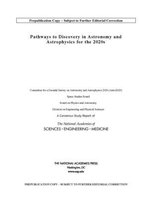 bokomslag Pathways to Discovery in Astronomy and Astrophysics for the 2020s