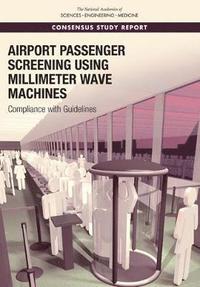 bokomslag Airport Passenger Screening Using Millimeter Wave Machines