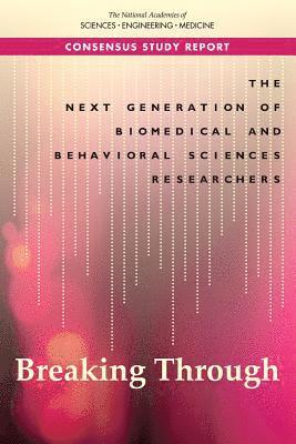 Next Generation of Biomedical and Behavioral Sciences Researchers