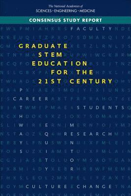 Graduate STEM Education for the 21st Century 1