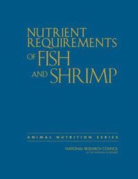 bokomslag Nutrient Requirements of Fish and Shrimp